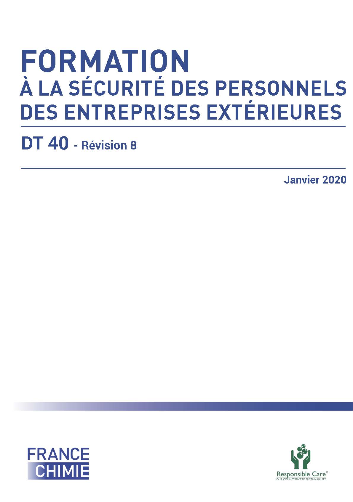 DT 40 Rev. 8 - Formation à la sécurité des personnels des entreprises extérieures